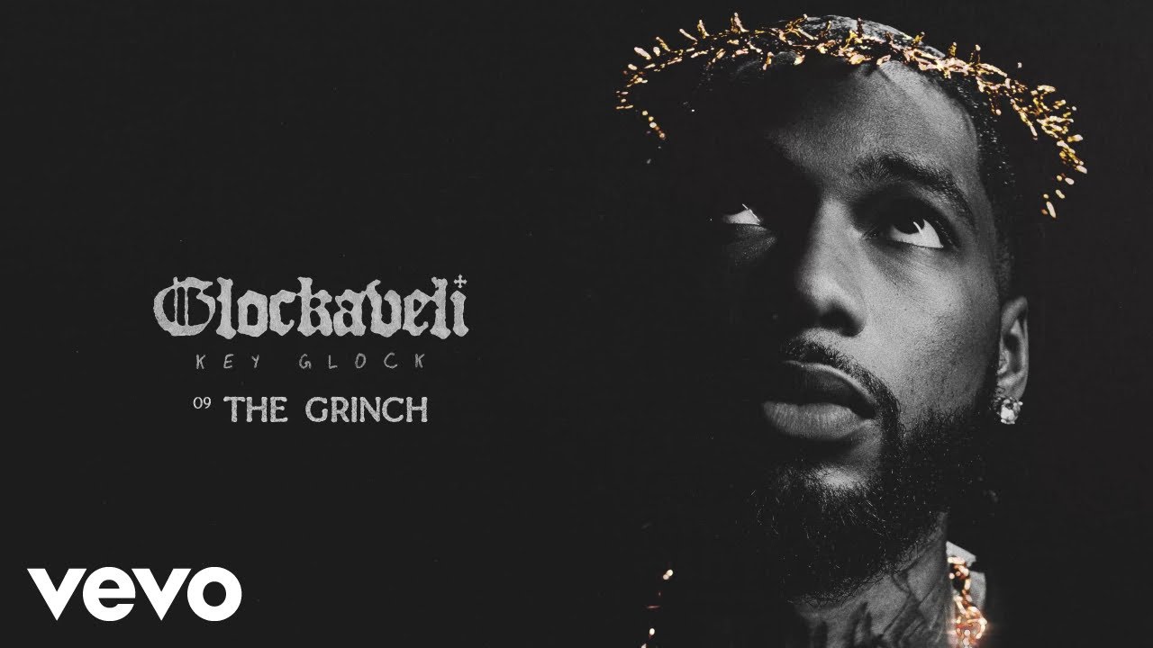 Key Glock - The Grinch (Official Audio)