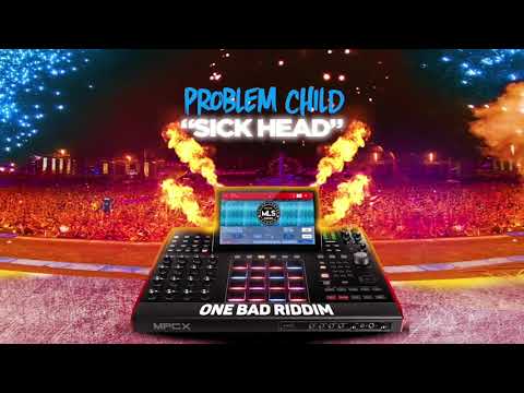 Problem Child - Sick Head (SOCA 2020) (ONE BAD RIDDIM)