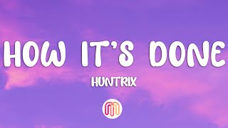 Download lagu Huntrix - How It's Done (Lyrics) | K-Pop Demon Hunters mp3