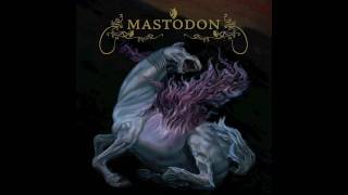 Mastodon  - Ol'e Nessie (WITH LYRICS)