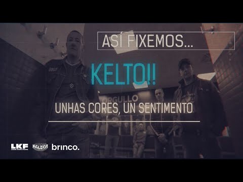 Keltoi! - Así fixemos "UNHAS CORES, UN SENTIMENTO"