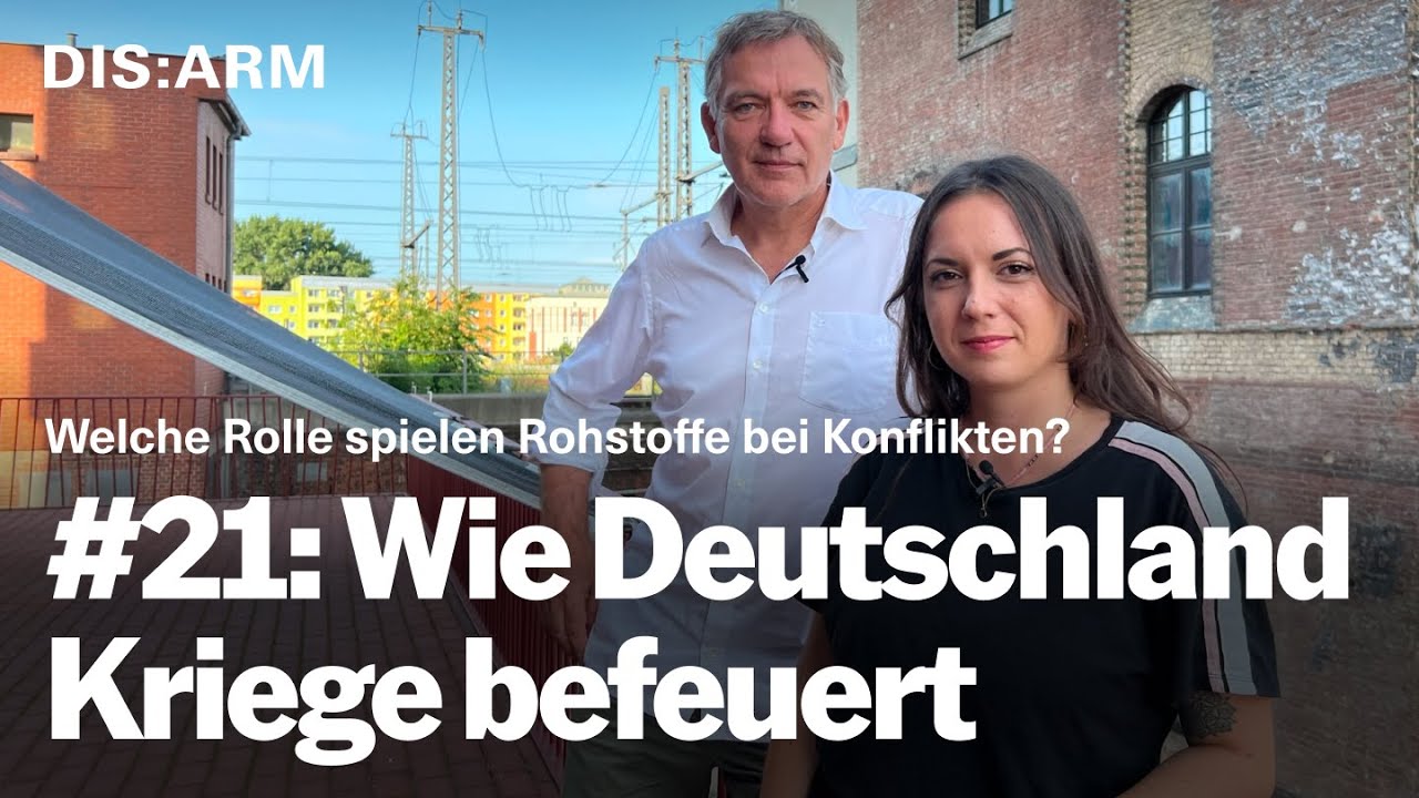 #21: War starts here – Wie Deutschland Kriege befeuert - dis:arm