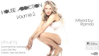 House Addiction  - Volume 2 // Progressive House / Electro Mix // Romeo // March 2013