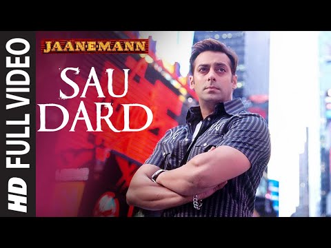 Full Video: Sau Dard | Jaan-E-Mann | Salman Khan, Preity Zinta, Akshay Kumar | Sonu Nigam, Suzan