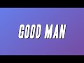 RL - Good Man (Lyrics)
