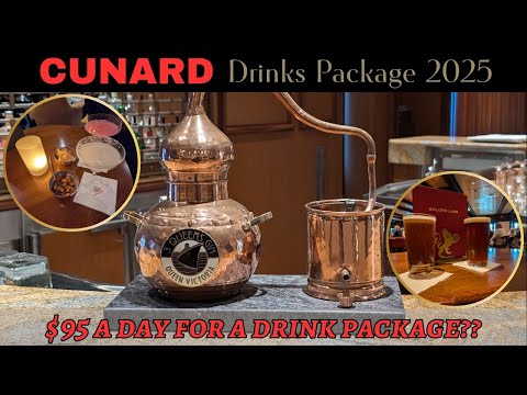 2025 Cunard Drinks Package. Quick review and explanation of what's included, and is it worth $95pppn