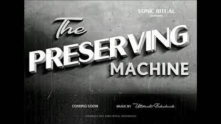 ULTIMATE FAKEBOOK - The Preserving Machine (2020) Preview #2 &quot;Sad Soldier&quot;