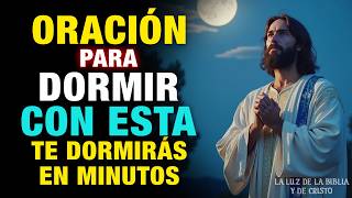 La MEJOR oración para DORMIR 