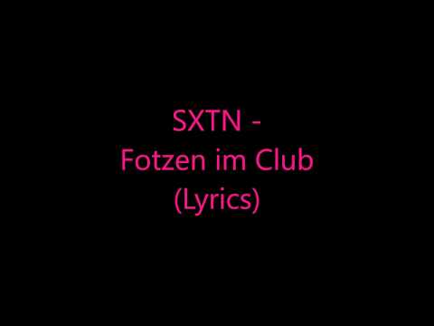 download lagu mp3 mp4 Fotzen Im Club Lyrics, download lagu Fotzen Im Club Lyrics gratis, unduh video klip Fotzen Im Club Lyrics