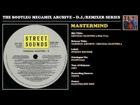 MASTERMIND * CRUCIAL ELECTRO 3 Side Two * Street Sounds Records ELCST1002 * 1987