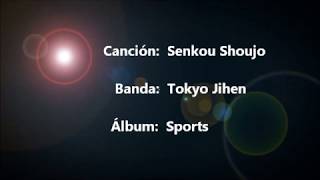 Senkou Shoujo / Tokyo Jihen (with lyrics / con letra)