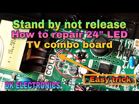 Stand by not release | How to repair 24"LED TV combo board | Easy trick | DK ELECTRONICS