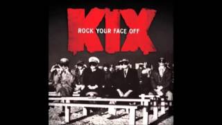 KIX- you're gone