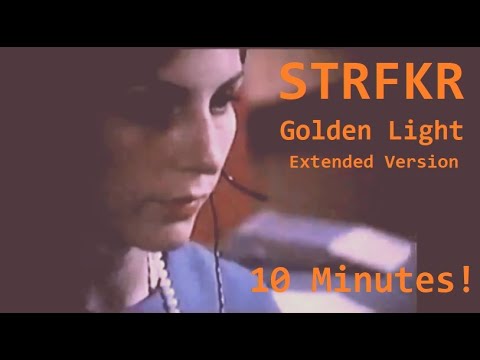 Starfucker // STRFKR - Golden Light Extended (10 Min)