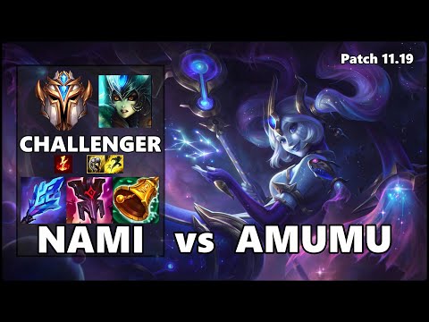 CHALLENGER Support Gameplay - NAMI vs AMUMU Patch 11.19