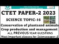 Conservation Plants Animals Ctet Science 2023 All Science Previous Year Question Paper 2 Ctet