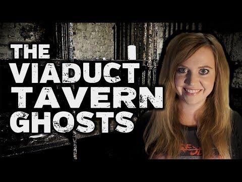 London Viaduct Tavern Haunted
