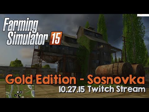 Farming Simulator 15 Gold Edition - New map in Sosnovka