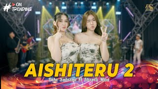 Download lagu DIKE SABRINA Feat. SHEPIN MISA - AISHITERU 2 (  Live  ) | DS MUSIC mp3