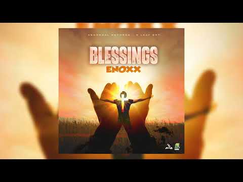 Enoxx - Blessings (Official Audio)