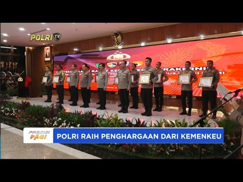 POLRI RAIH PENGHARGAAN KINERJA ANGGARAN DARI KEMENKEU