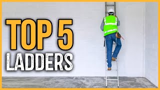 Best Ladders 2023 | Top 5 Best Ladders On Amazon