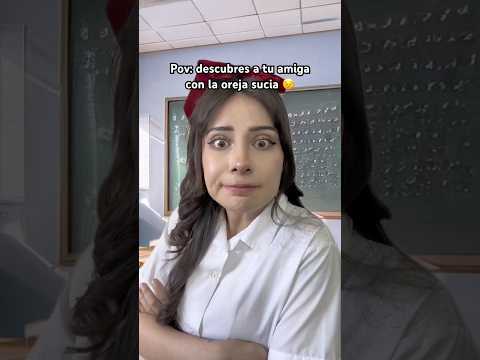 Jajaja siempre quería limpiarles la oreja #asmr #oreja #humor #amigas #students