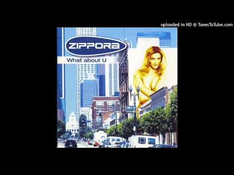 Zippora - What About You (Radio Edit)