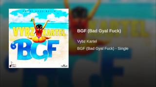 Vybz Kartel - BGF (Clean Version)
