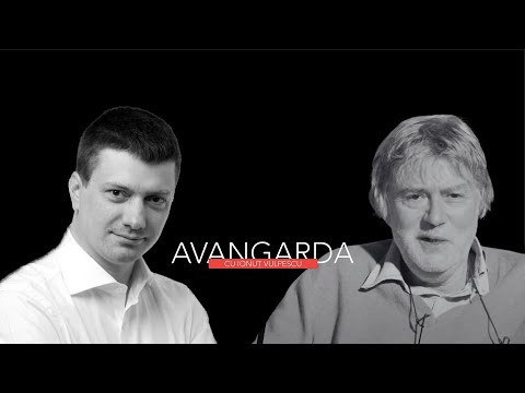 Avangarda, cu Ionuț Vulpescu - invitat, Andrei Vieru (sezonul 5, episodul 3)