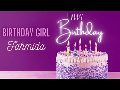 Happy birthday fahmida || Wishes