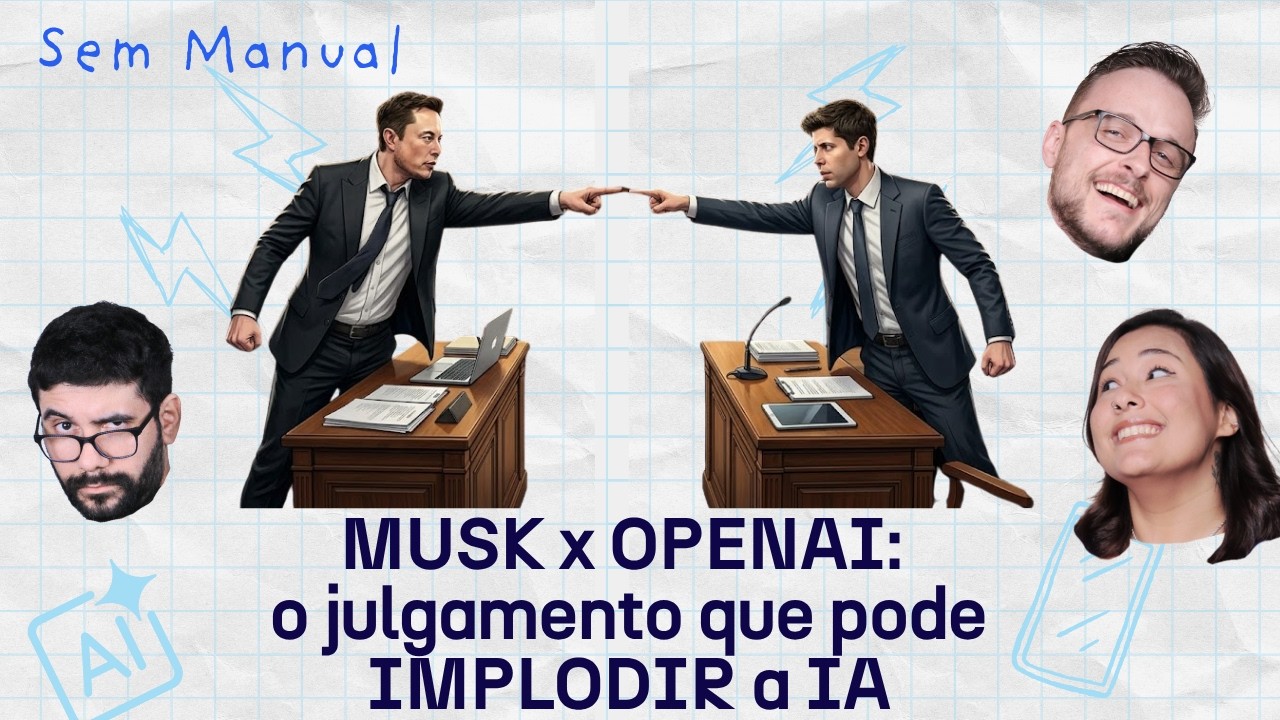 MUSK vs ALTMAN, YOUTUBE aumenta CLASSIFICAÇÃO INDICATIVA, REEMBOLSO na PLAYSTATION #SemManual 37