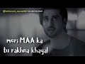 Maa Ka Khayal Rakhna
