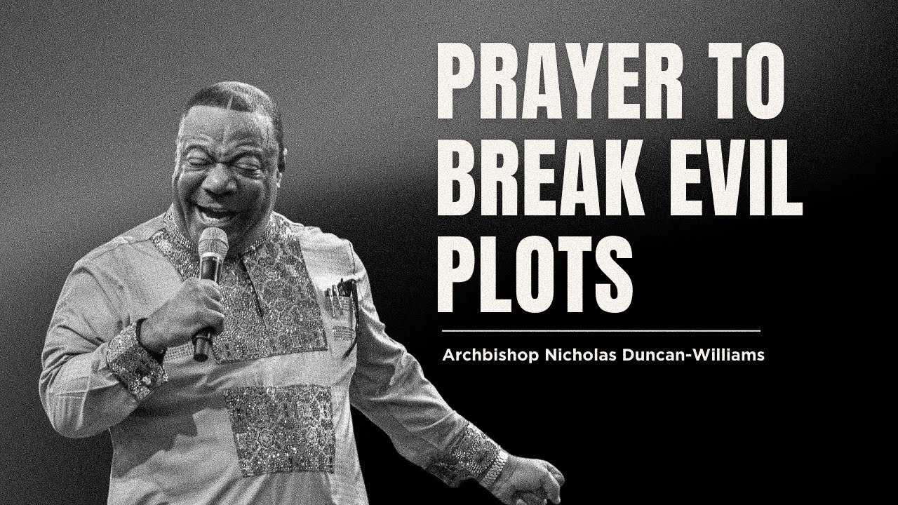Powerful Prayer to Break Evil Plots and Intercept Attacks | Spiritual Warfare Prayer