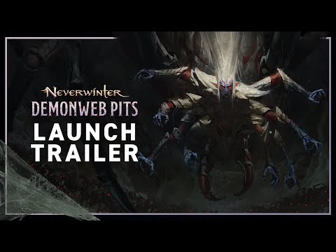 Neverwinter: Demonweb Pits Launch Trailer