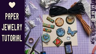 Paper Jewelry Tutorial