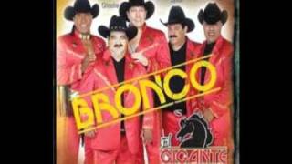 BRONCO ( Siempre Te Amare )