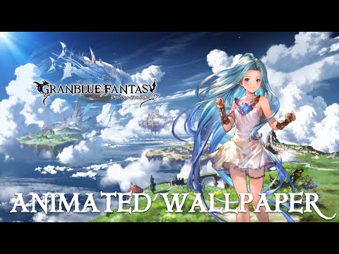 Lyria - Granblue Fantasy Animated Wallpaper