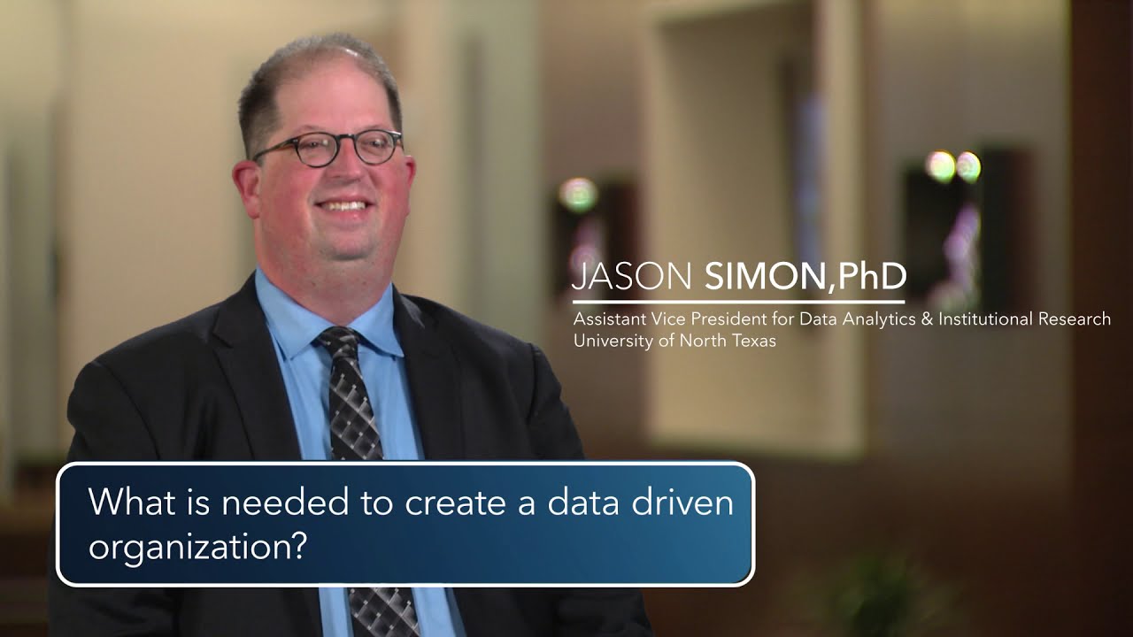 Jason Simon | Creating a Data-Driven Organization | UNT