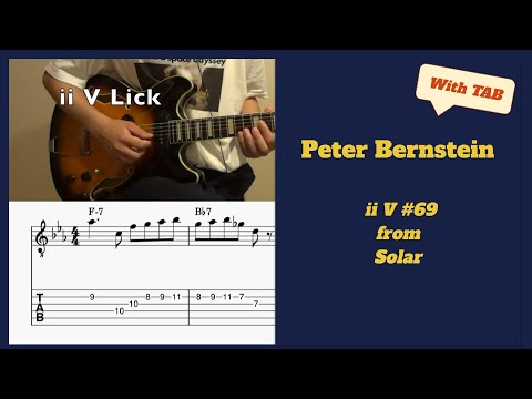 Lick of the Day #69 - Peter Bernstein ii V Lick with TAB