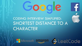 YouTube video 'Coding Interview Tutorial 4: Shortest Distance to a Character [LeetCode]'