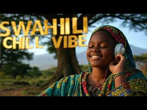 Swahili love songs:Best1.5 Hours of Relaxing,Sleep,Chill&Romantic Swahili Songs for Stress Relief S1