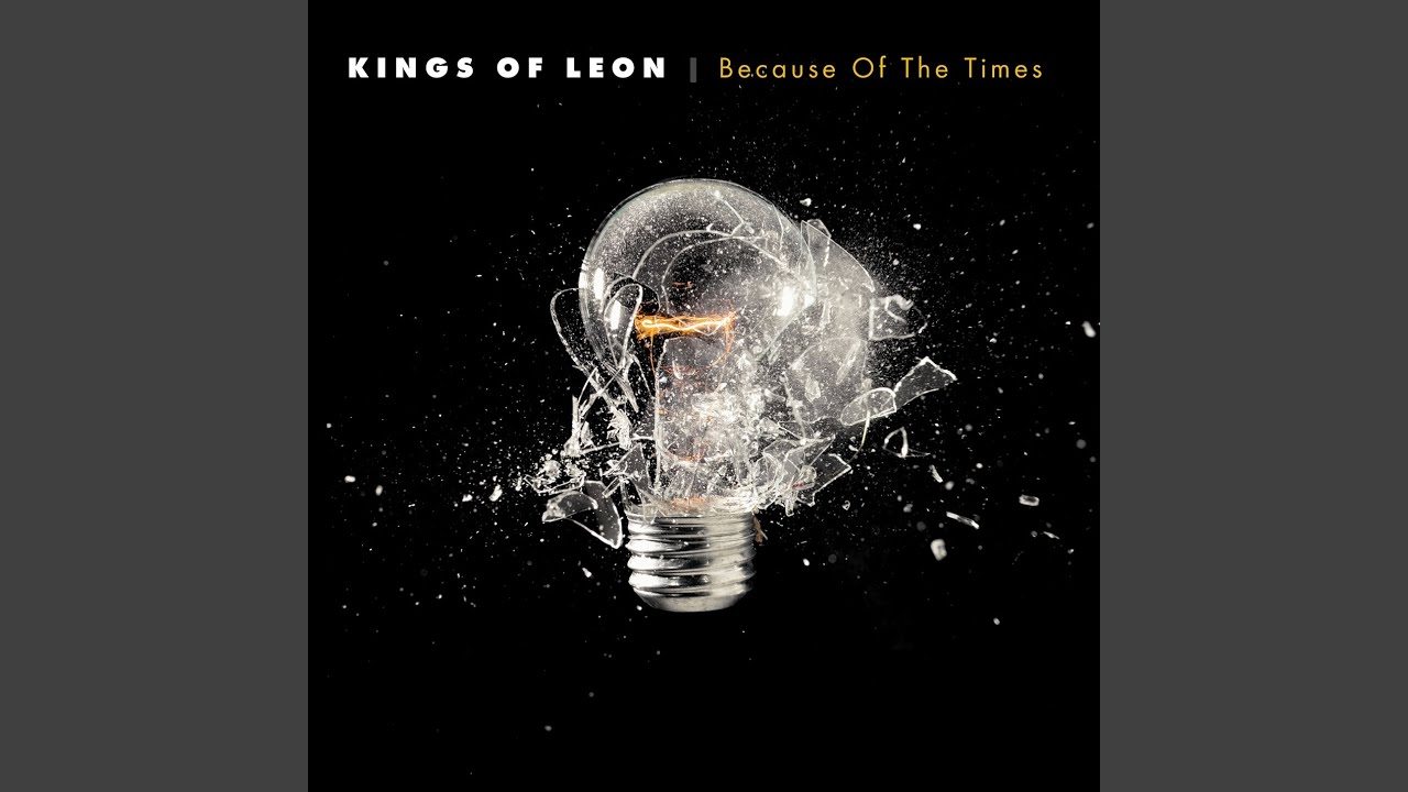 Kings Of Leon - Because Of The Times • CIB trailer