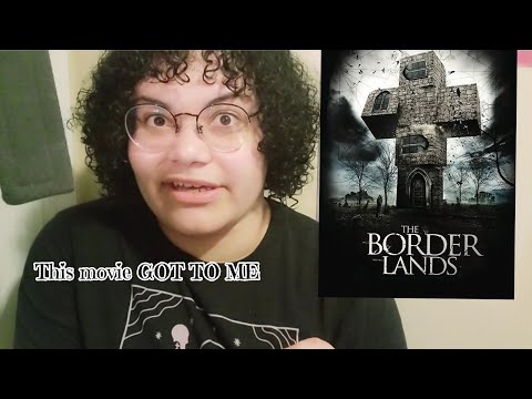 This movie gave me nightmares! (The Borderlands / Final Prayer 2013)