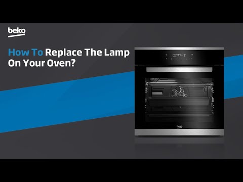 Beko | How to replace the lamp on your oven?