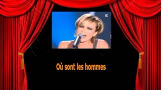 Karaoké Patricia Kaas  -  Ou sont les hommes