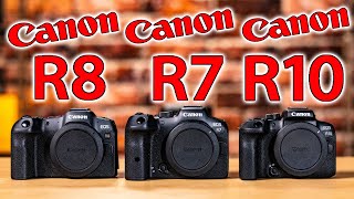 Canon EOS R8 vs R7 vs R10: Which Camera SHOULD You Buy?