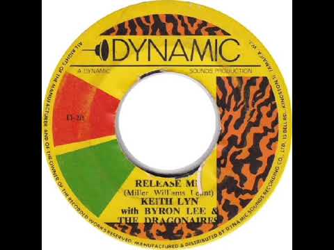 Keith Lyn an Byron Lee and the Dragonaries. Release Me.