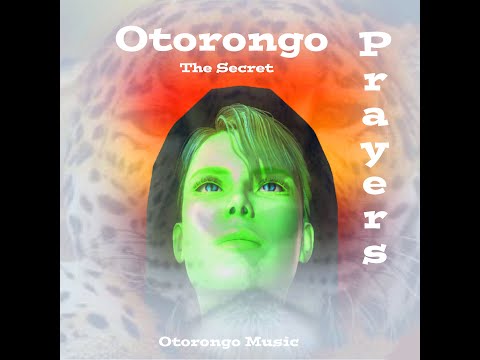 Otorongo - The Secret