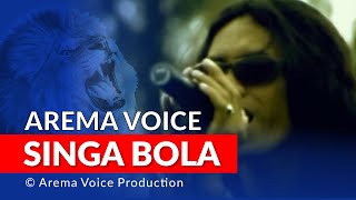 Download lagu Arema Voice - Singa Bola mp3